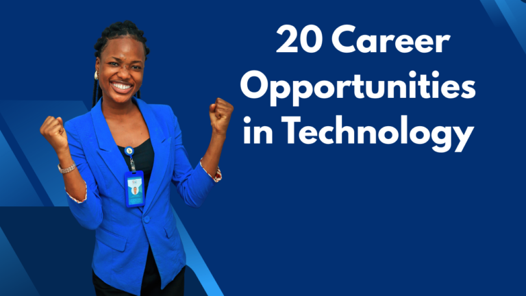  20 Career Opportunities in Technology