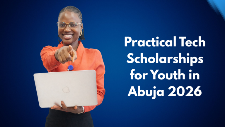 Practical Tech Scholarships for Youth in Abuja 2026