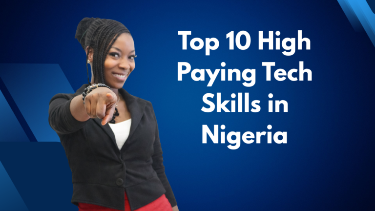 Top 10 High Paying Tech Skills in Nigeria